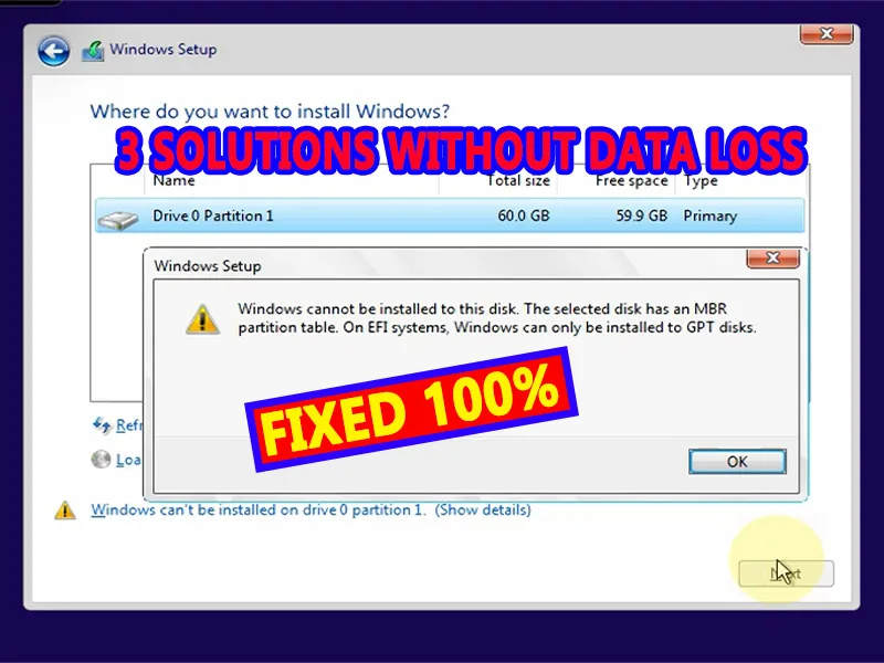 The Selected Disk Has an MBR Partition Table On EFI Systems, Windows Can Only be Installed to GPT Disks