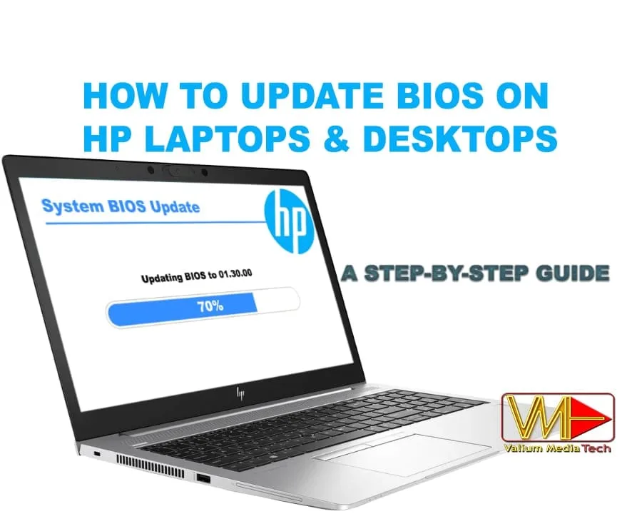 How To Update BIOS On HP Laptops And Desktops A Step-By-Step Guide